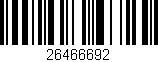 Código de barras (EAN, GTIN, SKU, ISBN): '26466692'