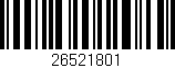 Código de barras (EAN, GTIN, SKU, ISBN): '26521801'