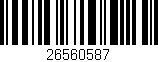 Código de barras (EAN, GTIN, SKU, ISBN): '26560587'