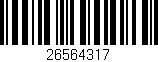 Código de barras (EAN, GTIN, SKU, ISBN): '26564317'
