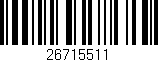 Código de barras (EAN, GTIN, SKU, ISBN): '26715511'