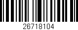 Código de barras (EAN, GTIN, SKU, ISBN): '26718104'