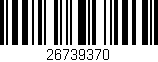 Código de barras (EAN, GTIN, SKU, ISBN): '26739370'