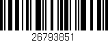 Código de barras (EAN, GTIN, SKU, ISBN): '26793851'