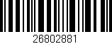Código de barras (EAN, GTIN, SKU, ISBN): '26802881'