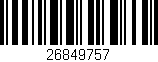 Código de barras (EAN, GTIN, SKU, ISBN): '26849757'