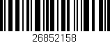 Código de barras (EAN, GTIN, SKU, ISBN): '26852158'
