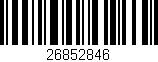 Código de barras (EAN, GTIN, SKU, ISBN): '26852846'