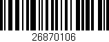 Código de barras (EAN, GTIN, SKU, ISBN): '26870106'