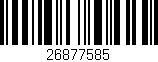 Código de barras (EAN, GTIN, SKU, ISBN): '26877585'