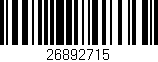 Código de barras (EAN, GTIN, SKU, ISBN): '26892715'