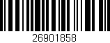 Código de barras (EAN, GTIN, SKU, ISBN): '26901858'