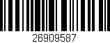 Código de barras (EAN, GTIN, SKU, ISBN): '26909587'