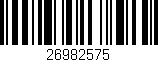 Código de barras (EAN, GTIN, SKU, ISBN): '26982575'
