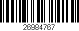 Código de barras (EAN, GTIN, SKU, ISBN): '26984767'