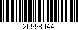 Código de barras (EAN, GTIN, SKU, ISBN): '26998044'