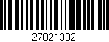 Código de barras (EAN, GTIN, SKU, ISBN): '27021382'