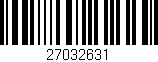 Código de barras (EAN, GTIN, SKU, ISBN): '27032631'
