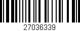 Código de barras (EAN, GTIN, SKU, ISBN): '27036339'