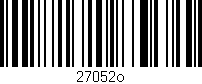 Código de barras (EAN, GTIN, SKU, ISBN): '27052o'