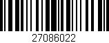 Código de barras (EAN, GTIN, SKU, ISBN): '27086022'