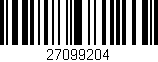 Código de barras (EAN, GTIN, SKU, ISBN): '27099204'