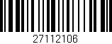 Código de barras (EAN, GTIN, SKU, ISBN): '27112106'