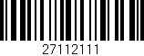Código de barras (EAN, GTIN, SKU, ISBN): '27112111'