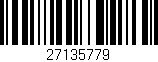 Código de barras (EAN, GTIN, SKU, ISBN): '27135779'