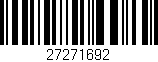 Código de barras (EAN, GTIN, SKU, ISBN): '27271692'