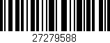 Código de barras (EAN, GTIN, SKU, ISBN): '27279588'