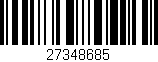 Código de barras (EAN, GTIN, SKU, ISBN): '27348685'