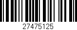 Código de barras (EAN, GTIN, SKU, ISBN): '27475125'