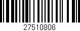 Código de barras (EAN, GTIN, SKU, ISBN): '27510806'