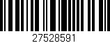 Código de barras (EAN, GTIN, SKU, ISBN): '27528591'