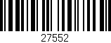 Código de barras (EAN, GTIN, SKU, ISBN): '27552'