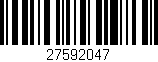 Código de barras (EAN, GTIN, SKU, ISBN): '27592047'