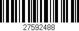 Código de barras (EAN, GTIN, SKU, ISBN): '27592488'