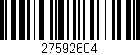 Código de barras (EAN, GTIN, SKU, ISBN): '27592604'