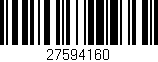 Código de barras (EAN, GTIN, SKU, ISBN): '27594160'