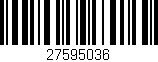 Código de barras (EAN, GTIN, SKU, ISBN): '27595036'