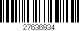 Código de barras (EAN, GTIN, SKU, ISBN): '27636934'