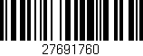 Código de barras (EAN, GTIN, SKU, ISBN): '27691760'
