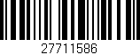 Código de barras (EAN, GTIN, SKU, ISBN): '27711586'
