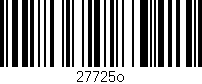 Código de barras (EAN, GTIN, SKU, ISBN): '27725o'