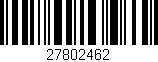 Código de barras (EAN, GTIN, SKU, ISBN): '27802462'