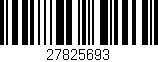 Código de barras (EAN, GTIN, SKU, ISBN): '27825693'