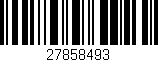 Código de barras (EAN, GTIN, SKU, ISBN): '27858493'