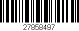 Código de barras (EAN, GTIN, SKU, ISBN): '27858497'
