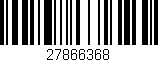 Código de barras (EAN, GTIN, SKU, ISBN): '27866368'